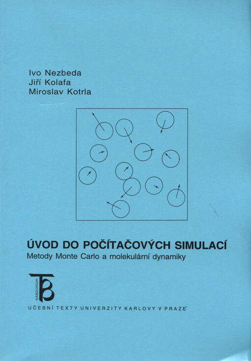 Úvod do počítačových simulací: metody Monte Carlo a molekulární dynamiky