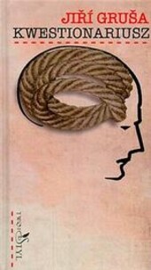 Kwestionariusz, czyli, Modlitwa za pewne miasto i przyjaciela /