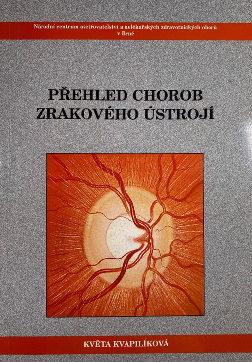 Přehled chorob zrakového ústrojí