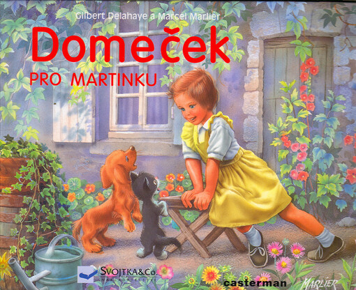 Domeček pro Martinku