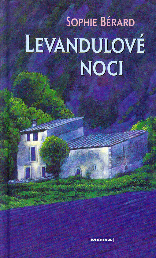 Levandulové noci: román z Provence