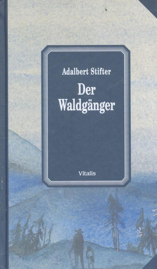 Der Waldgänger