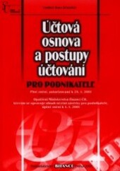 Účtová osnova a postupy účtování pro podnikatele : plné znění, autorizované k 25.1.2001