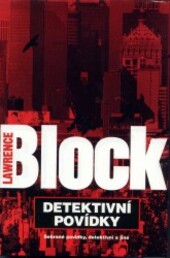 Detektivní povídky : sebrané povídky detektivní a jiné