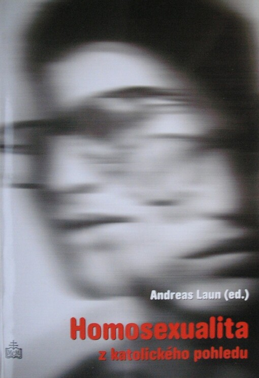 Homosexualita z katolického pohledu