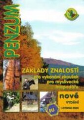 Penzum pro vykonání zkoušek pro myslivecké hospodáře /