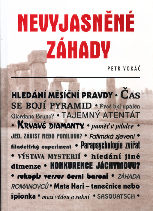 Nevyjasněné záhady II. tisíciletí