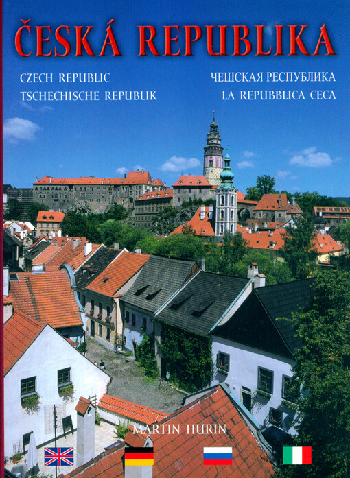 Česká republika = Czech Republic = Tschechische Republik = Češskaja respublika = La Repubblica Ceca