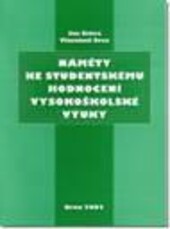 Náměty ke studentskému hodnocení vysokoškolské výuky