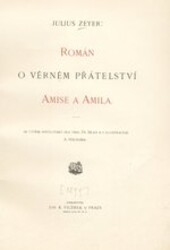 Román o věrném přátelství Amise a Amila
