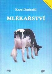 Mlékařství : (přednášky)