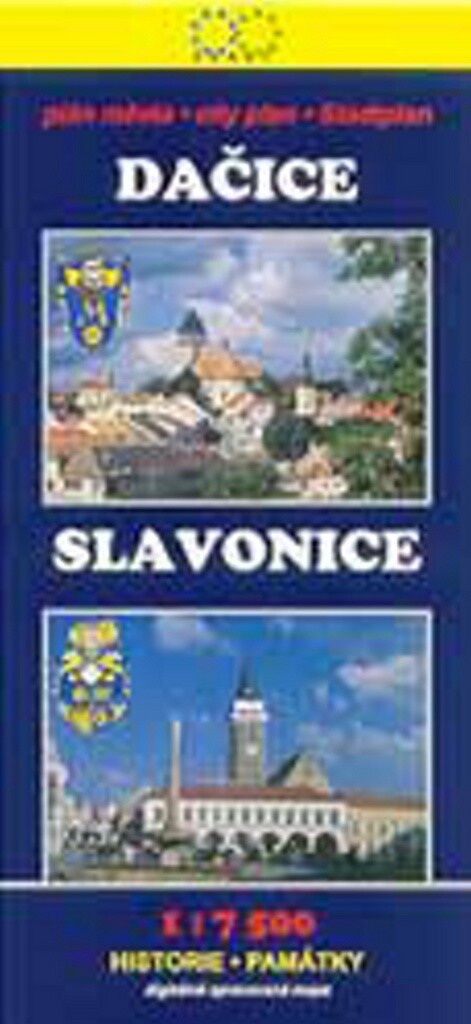 Dačice Slavonice : plán města 1:7^500 : historie, památky : digitálně zpracovaná mapa