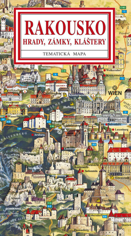 Rakouskohrady, zámky, kláštery : tematická mapa