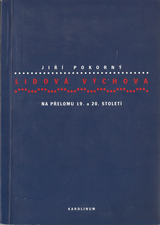 Lidová výchova na přelomu 19. a 20. století