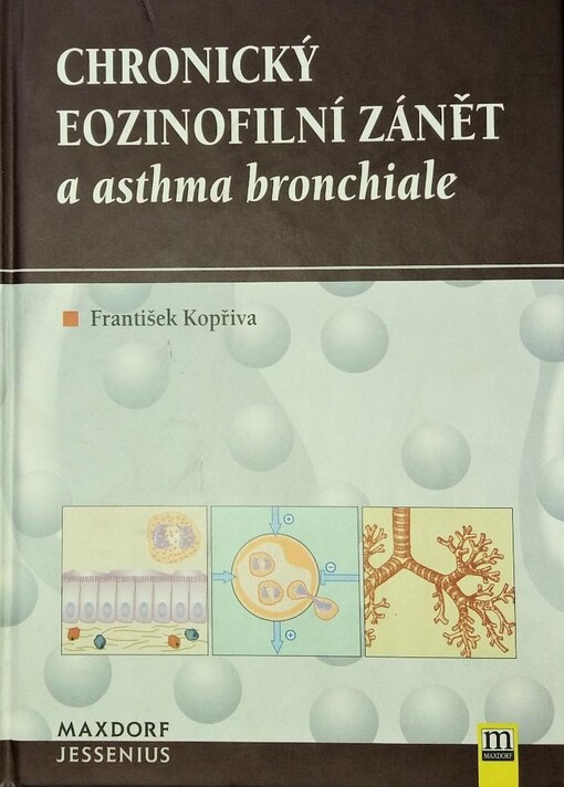 Chronický eozinofilní zánět a asthma bronchiale