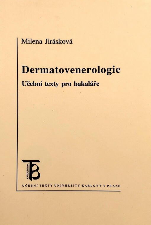 Dermatovenerologie: učební texty pro bakaláře