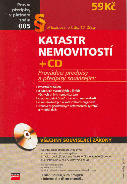 Katastr nemovitostí: [aktualizováno k 20.10.2003 : prováděcí předpisy a předpisy související