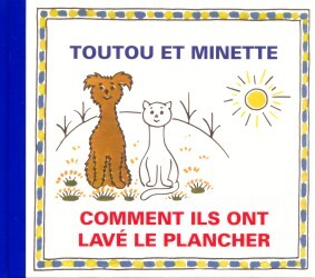 Toutou et Minette :, Comment ils ont lavé le plancher