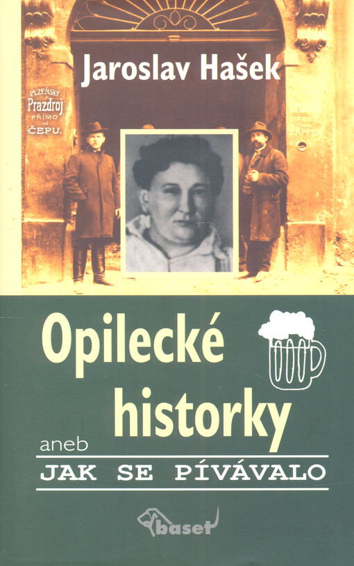 Opilecké historky, aneb, Jak se pívávalo