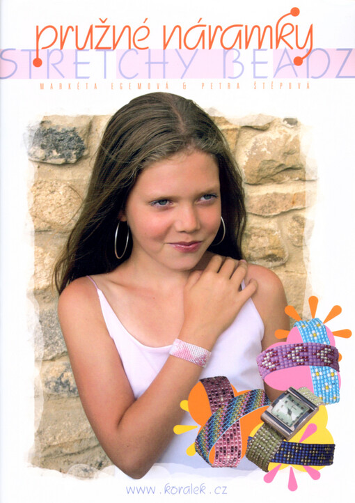 Pružné náramky =: Stretchy beadz