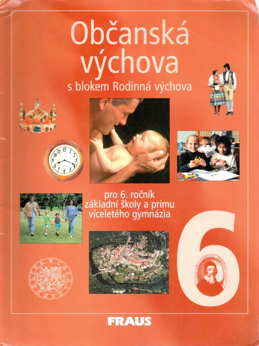 Občanská výchova s blokem Rodinná výchova pro 6. ročník základní školy a primu víceletého gymnázia