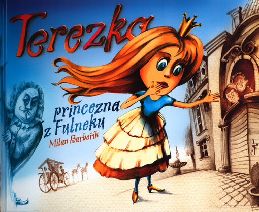 Terezka, princezna z Fulneku