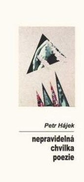 Nepravidelná chvilka poezie