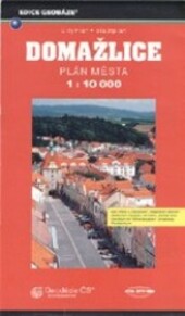 Domažliceplán města 1:10 000 : plán města s výškopisem, mapa okolí, centrum