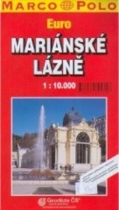 Mariánské Lázněplán města 1:10 000 : plán města s výškopisem, mapa okolí, centrum