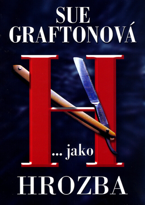 H- jako hrozba