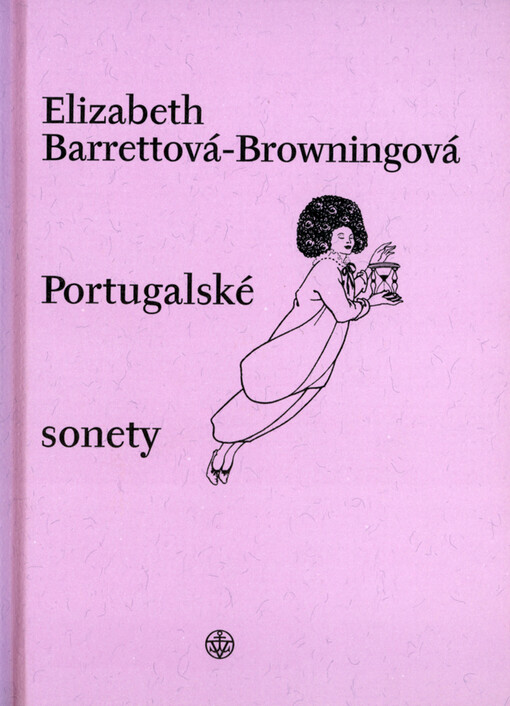 Portugalské sonety =: Sonnets from the Portuguese