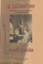 XI. Žaludovy dny : zobrazovací metody v perioperační a intenzivní medicíně : [sborník přednášek : Ústí nad Labem 11.-13. února 2004]