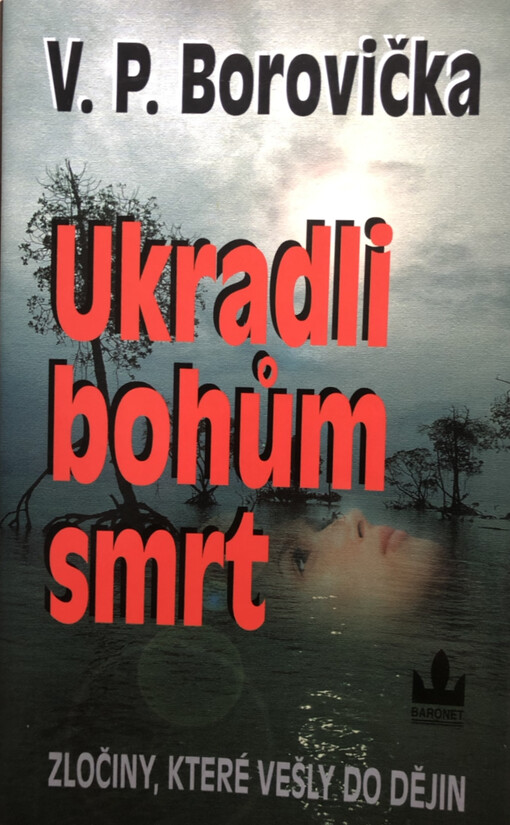 Ukradli bohům smrt