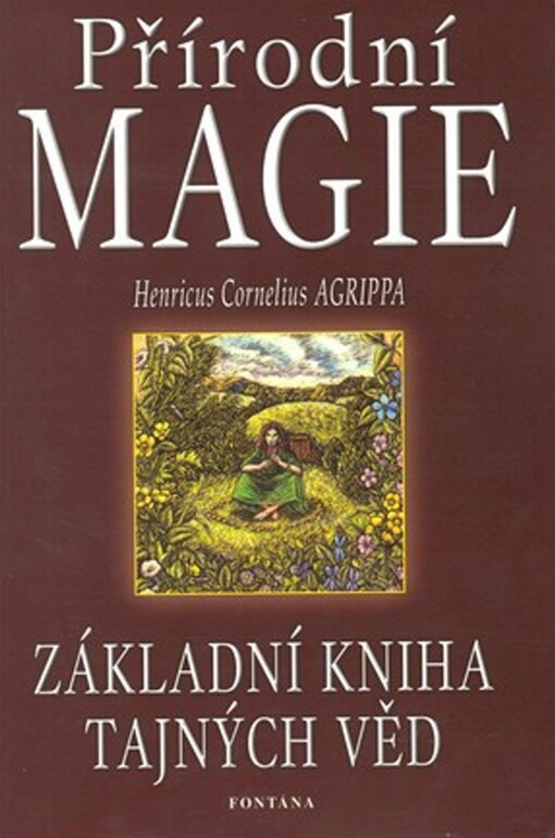 Přírodní magie : základní kniha tajných věd