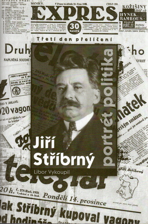 Jiří Stříbrný : portrét politika