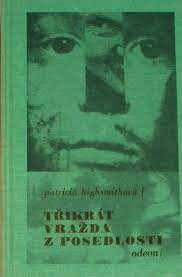 3x vražda z posedlosti