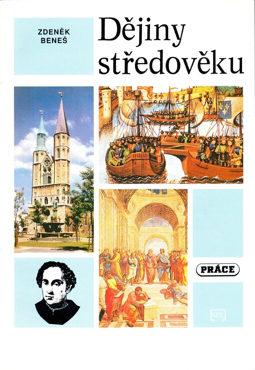 Dějiny středověku a prvního století raného novověku: učebnice pro střední školy