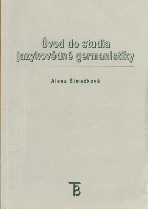 Úvod do studia jazykovědné germanistiky
