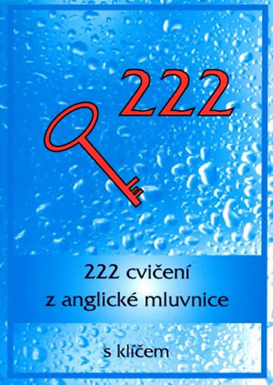 222 cvičení z anglické mluvnice :s klíčem