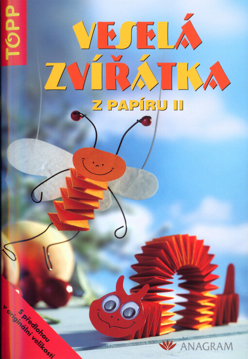 Veselá zvířátka z papíru II.