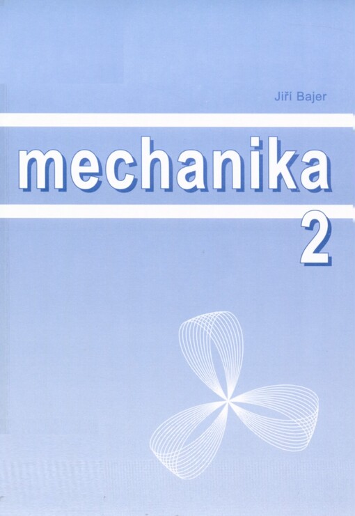 Mechanika, sv. 2