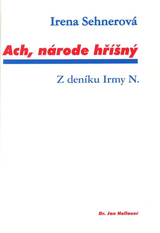 Ach, národe hříšný : z deníku Irmy N.