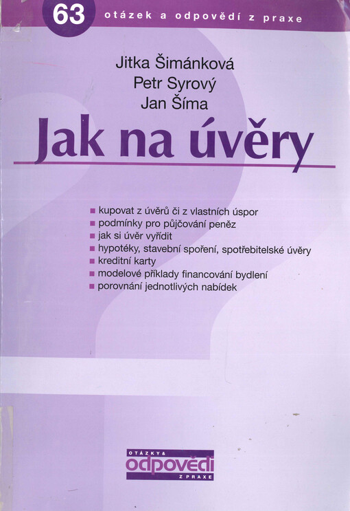 Jak na úvěry: [podle právního stavu ke dni 31.3.2004]