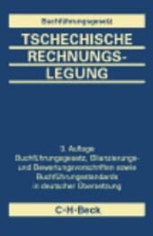 Tschechische Rechnungslegung :aktuelle Gesetzestexte