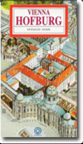 Vienna Hofburgdetailed guide