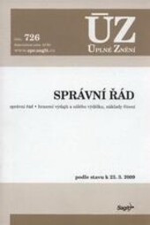 Správní řád ... :podle stavu k ...