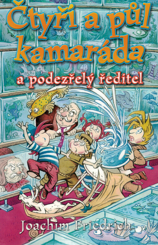 Čtyři a půl kamaráda a podezřelý ředitel