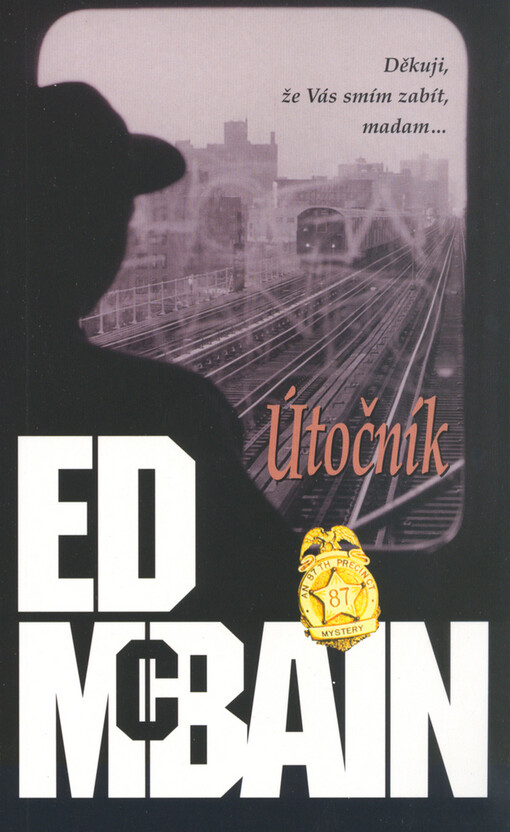 Útočník : román z 87. revíru