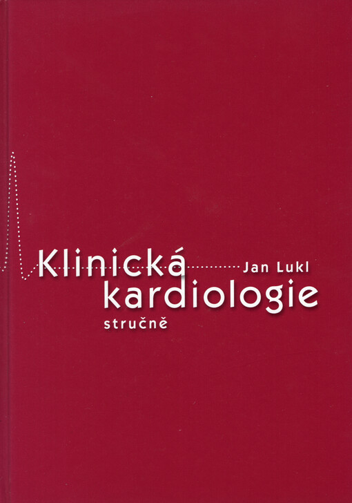 Klinická kardiologie stručně