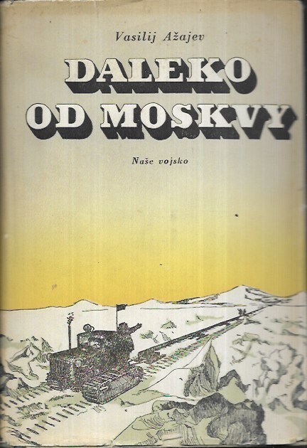 Daleko od Moskvy, Vydání druhé